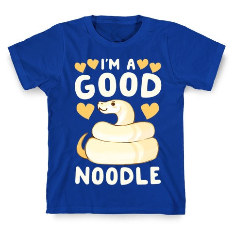I'm a Good Noodle T-Shirt